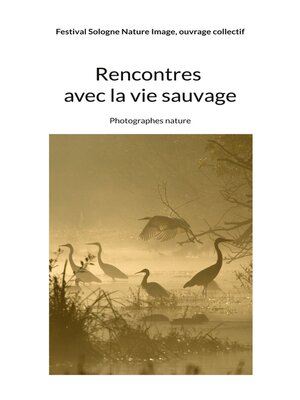 cover image of Rencontres avec la vie sauvage